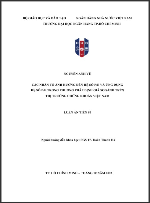 Luận án Các Nhân Tố Ảnh Hưởng Đến Hệ Số P/e Và Ứng Dụng Hệ Số P/e Trong Phương Pháp Định Giá So Sánh Trên Thị Trường Chứng Khoán Việt Nam
