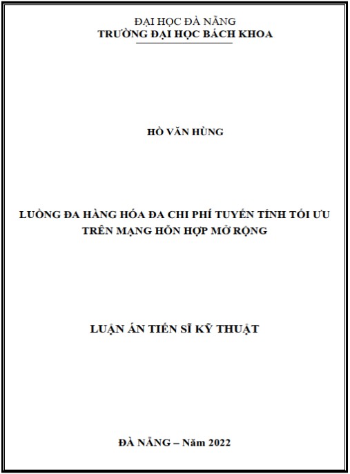 Luận án Luồng đa hàng hóa đa chi phí tuyến tính tối ưu trên mạng hỗn hợp mở rộng