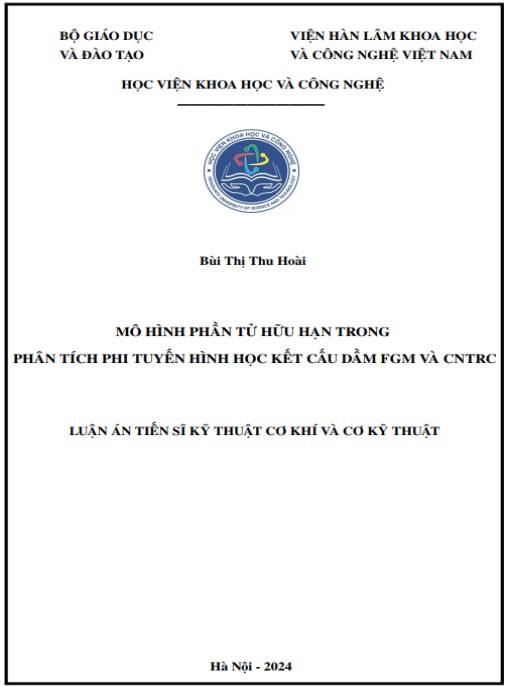 Luận án Mô hình phần tử hữu hạn trong phân tích phi tuyến hình học kết cấu dầm FGM và CNTRC