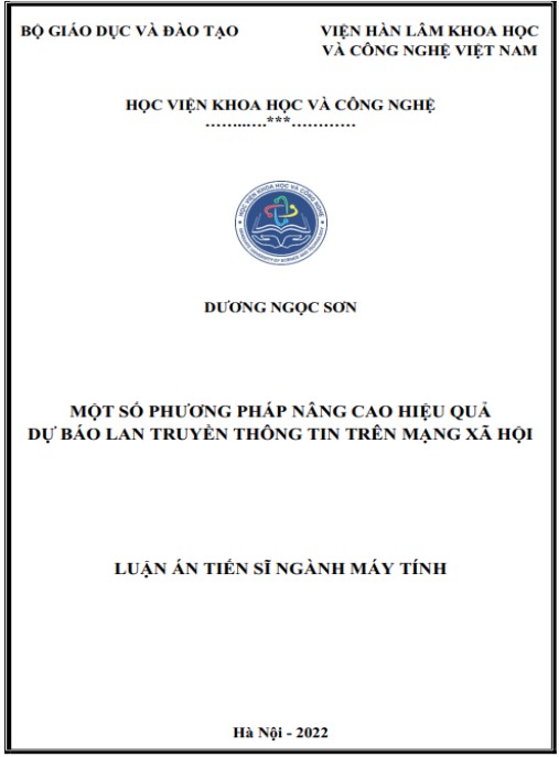 Luận án Một số phương pháp nâng cao hiệu quả dự báo lan truyền thông tin trên mạng xã hội