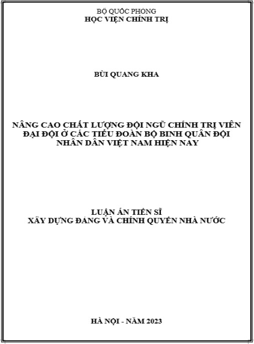 Luận án Nâng cao chất lượng đội ngũ chính trị viên đại đội ở các tiểu đoàn bộ binh Quân đội nhân dân Việt Nam hiện nay
