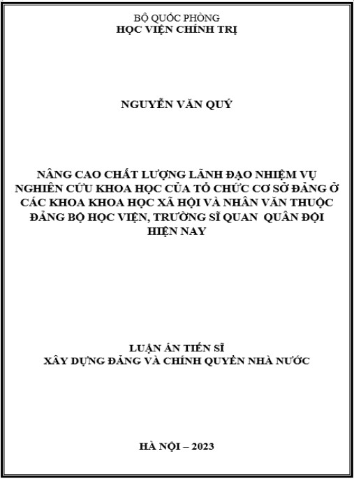 Luận án Nâng cao chất lượng lãnh đạo nhiệm vụ nghiên cứu khoa học của tổ chức cơ sở đảng ở các khoa khoa học xã hội và nhân văn thuộc đảng bộ học viện, trường sĩ quan quân đội hiện nay
