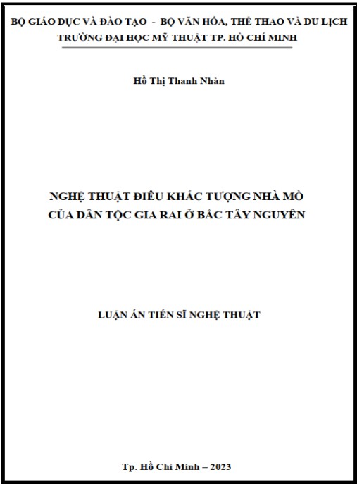 Luận án Nghệ thuật điêu khắc tượng nhà mồ của dân tộc Gia Rai ở Bắc Tây Nguyên