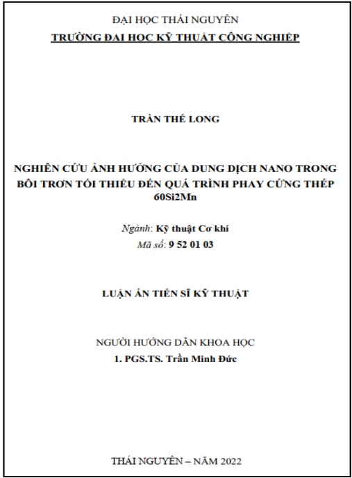 Luận án Nghiên cứu ảnh hưởng của dung dịch nano trong bôi trơn tối thiểu đến quá trình phay cứng thép 60Si2Mn