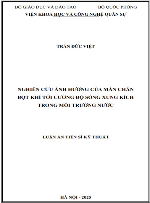 Luận án Nghiên cứu ảnh hưởng của màn chắn bọt khí tới cường độ sóng xung kích trong môi trường nước