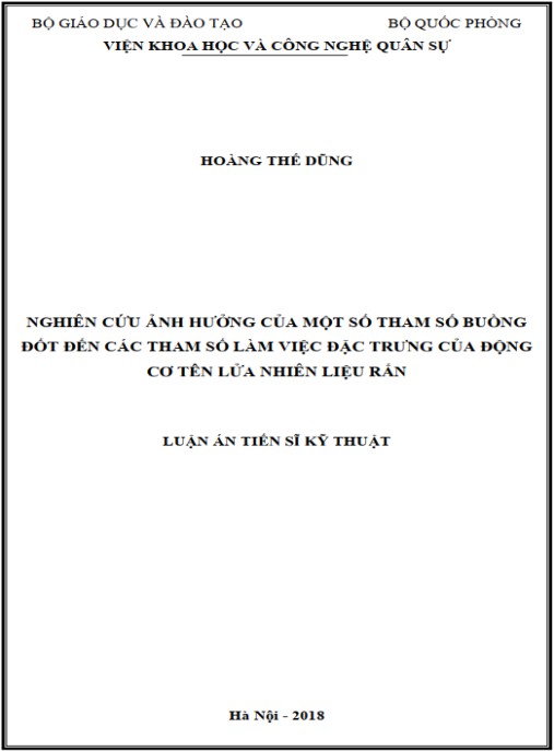 Luận án Nghiên cứu ảnh hưởng của một số tham số buồng đốt đến các tham số làm việc đặc trưng của động cơ tên lửa nhiên liệu rắn.