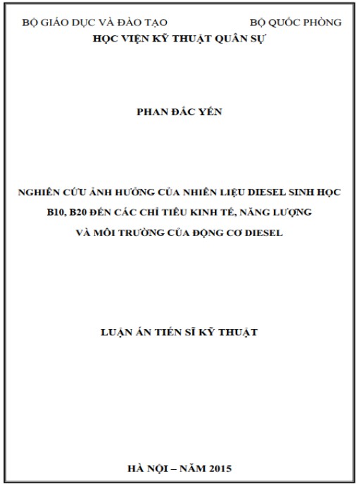 Luận án Nghiên cứu ảnh hưởng của nhiên liệu diesel sinh học B10, B20 đến các chỉ tiêu kinh tế, năng lượng và môi trường của động cơ diesel