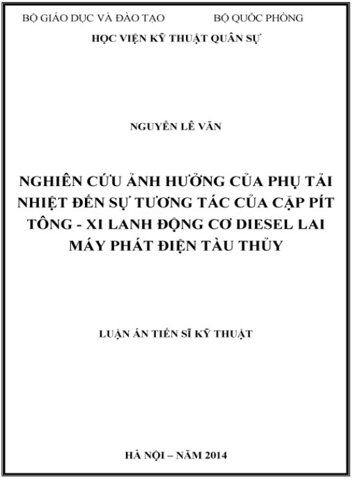 Luận án Nghiên cứu ảnh hưởng của phụ tải nhiệt đến sự tương tác của cặp piston-xi lanh động cơ diesel lai máy phát điện tàu thủy