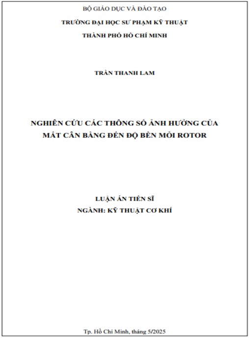 Luận án Nghiên cứu các thông số ảnh hưởng của mất cân bằng đến độ bền mỏi rotor