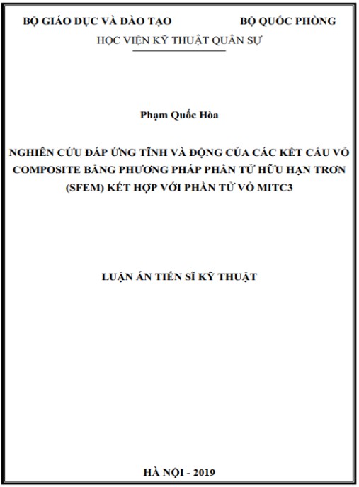 Luận án Nghiên cứu đáp ứng tĩnh và động của các kết cấu vỏ composite bằng phương pháp phần tử hữu hạn trơn (SFEM) kết hợp với phần tử vỏ MITC3.