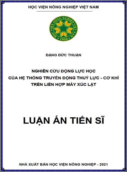 Luận án Nghiên cứu động lực học của hệ thống truyền động thuỷ lực – cơ khí trên liên hợp máy xúc lật