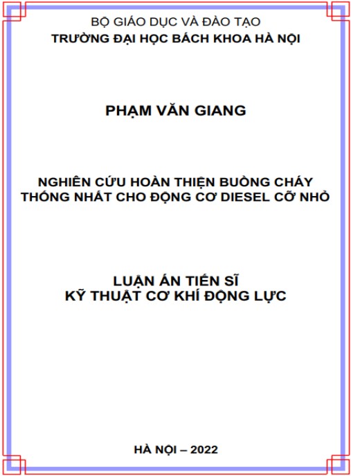 Luận án Nghiên cứu hoàn thiện buồng cháy thống nhất cho động cơ diesel cỡ nhỏ