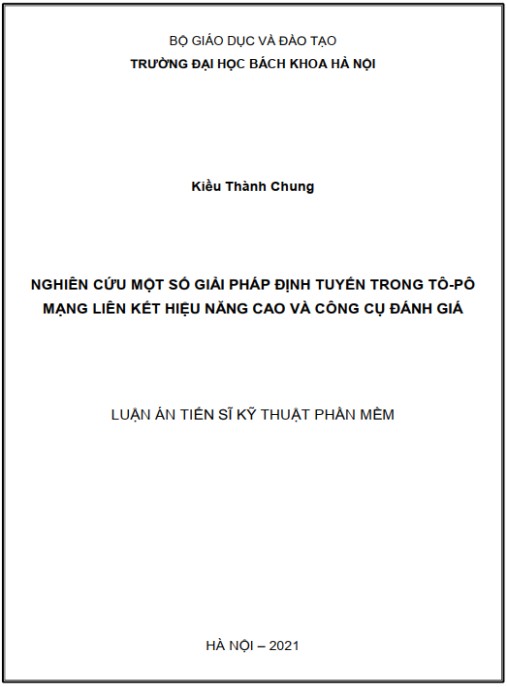 Luận án Nghiên cứu một số giải pháp định tuyến trong tô-pô mạng liên kết hiệu năng cao và công cụ đánh giá