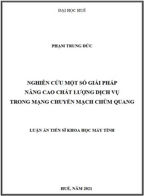 Luận án Nghiên cứu một số giải pháp nâng cao chất lượng dịch vụ trong mạng chuyển mạch chùm quang