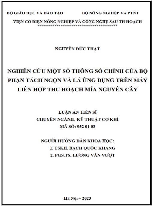 Luận án Nghiên cứu một số thông số chính của bộ phận tách ngọn và lá ứng dụng trên máy liên hợp thu hoạch mía nguyên cây