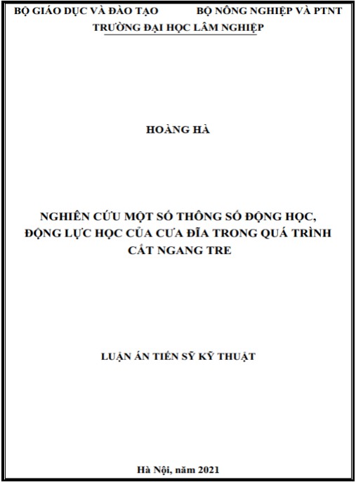 Luận án Nghiên cứu một số thông số động học, động lực học của cưa đĩa trong quá trình cắt ngang tre