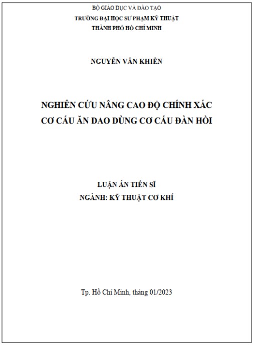 Luận án Nghiên cứu nâng cao độ chính xác cơ cấu ăn dao dùng cơ cấu đàn hồi