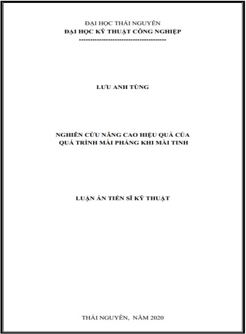 Luận án Nghiên cứu nâng cao hiệu quả của quá trình mài phẳng khi mài tinh.