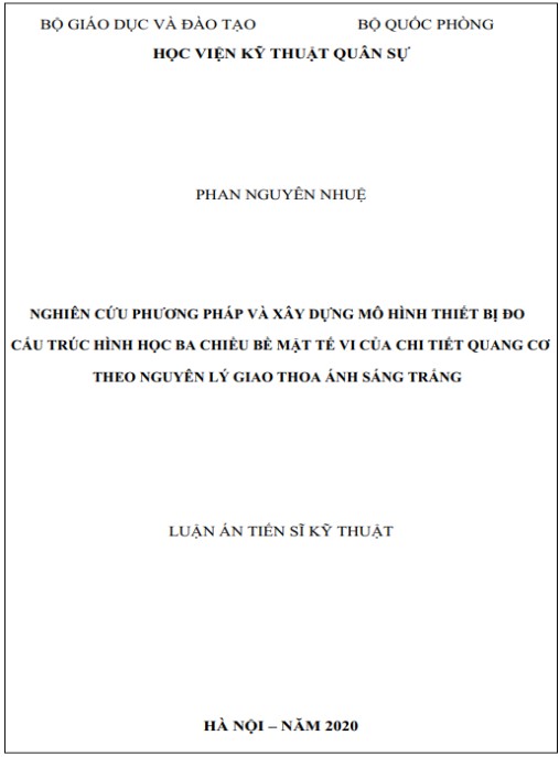 Luận án Nghiên cứu phương pháp và xây dựng mô hình thiết bị đo cấu trúc hình học ba chiều bề mặt bề mặt tế vi của chi tiết quang cơ theo nguyên lý giao thoa ánh sáng trắng
