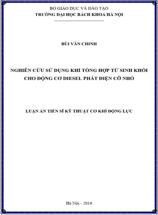 Luận án Nghiên cứu sử dụng khí tổng hợp từ sinh khối cho động cơ diesel phát điện cỡ nhỏ