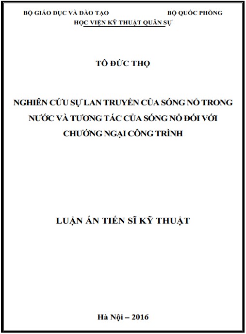 Luận án Nghiên cứu sự lan truyền của sóng nổ trong nước và tương tác của sóng nổ đối với chướng ngại công trình