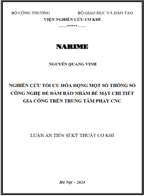 Luận án Nghiên cứu tối ưu hóa động một số thông số công nghệ để đảm bảo nhám bề mặt chi tiết gia công trên trung tâm phay CNC