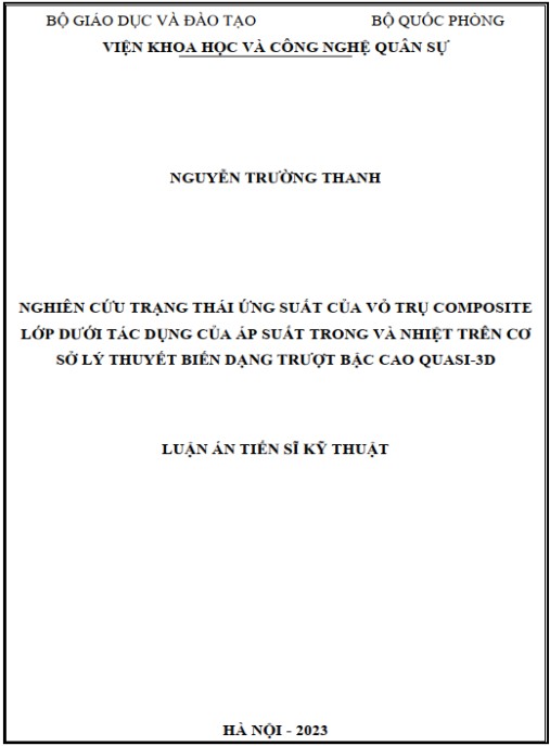 Luận án Nghiên cứu trạng thái ứng suất của vỏ trụ composite lớp dưới tác dụng của áp suất trong và nhiệt trên cơ sở lý thuyết biến dạng trượt bậc cao quasi-3D