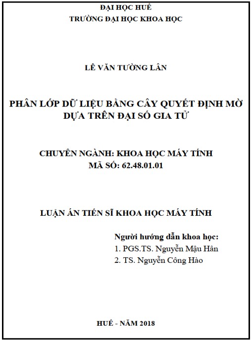 Luận án Phân lớp dữ liệu bằng cây quyết định mờ dựa trên đại số gia tử