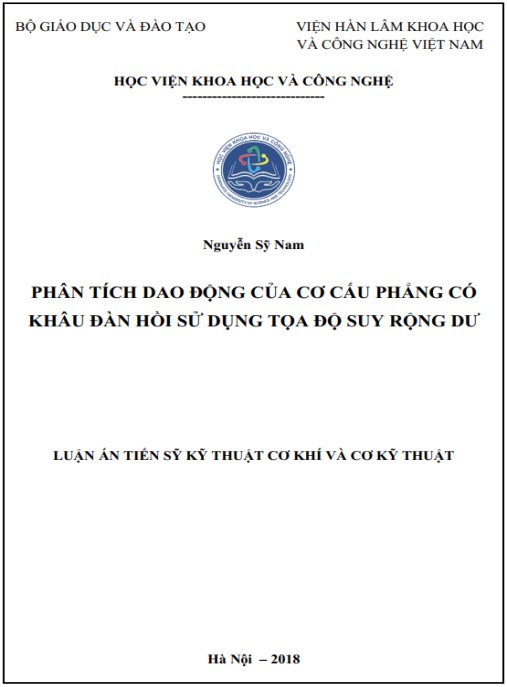 Luận án Phân tích dao động của cơ cấu phẳng có khâu đàn hồi sử dụng tọa độ suy rộng dư