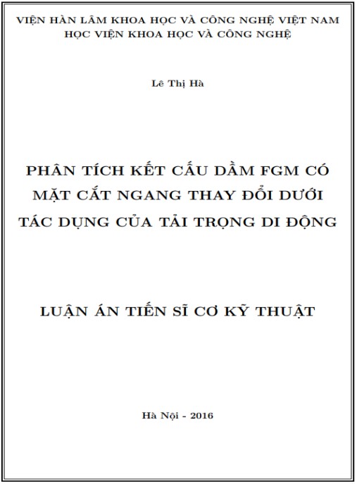 Luận án Phân tích kết cấu dầm FGM có mặt cắt ngang thay đổi dưới tác dụng của tải trọng di động
