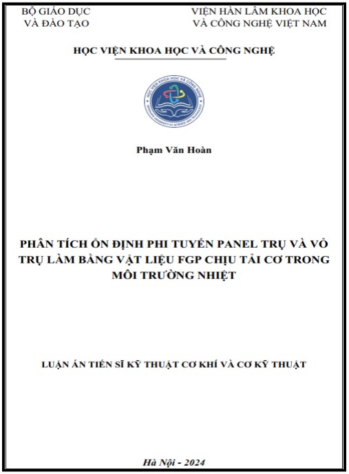 Luận án Phân tích ổn định phi tuyến panel trụ và vỏ trụ làm bằng vật liệu FGP chịu tải cơ trong môi trường nhiệt
