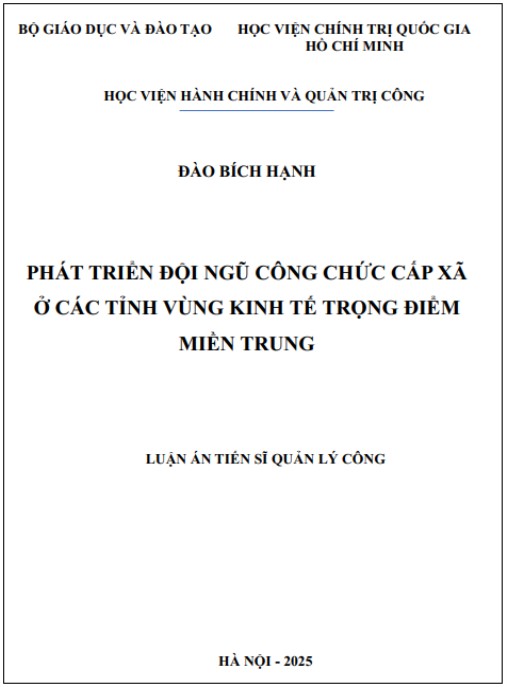 Luận án Phát triển đội ngũ công chức cấp xã ở các tỉnh vùng Kinh tế trọng điểm miền Trung