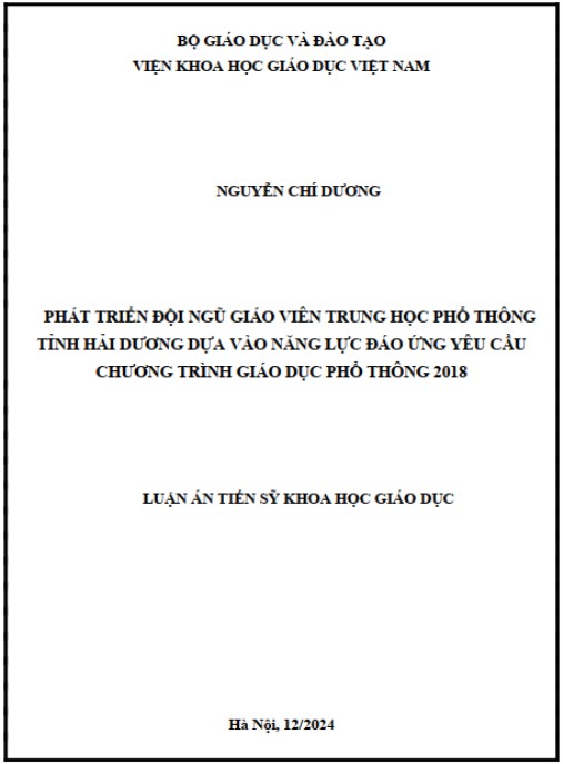 Luận án Phát triển đội ngũ giáo viên trung học phổ thông tỉnh Hải Dương dựa vào năng lực đáp ứng yêu cầu chương trình giáo dục phổ thông 2018