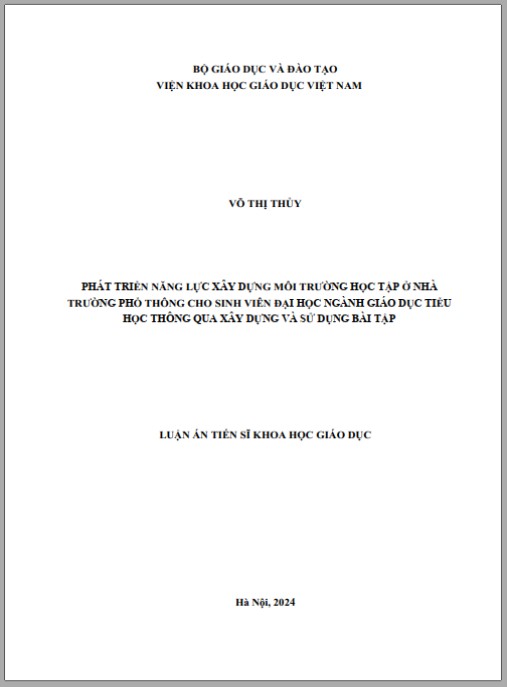 Luận án Phát triển năng lực xây dựng môi trường học tập ở nhà trường phổ thông cho sinh viên đại học ngành giáo dục tiểu học thông qua xây dựng và sử dụng bài tập
