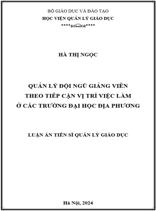 Luận án Quản lý đội ngũ giảng viên theo tiếp cận vị trí việc làm ở các trường đại học địa phương