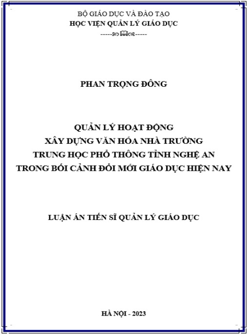 Luận án Quản lý hoạt động xây dựng văn hóa nhà trường trung học phổ thông tỉnh Nghệ An trong bối cảnh đổi mới giáo dục hiện nay