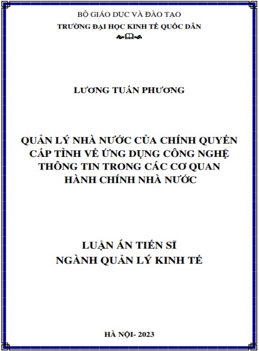 Luận án Quản lý nhà nước của chính quyền cấp tỉnh về ứng dụng công nghệ thông tin trong các cơ quan hành chính nhà nước
