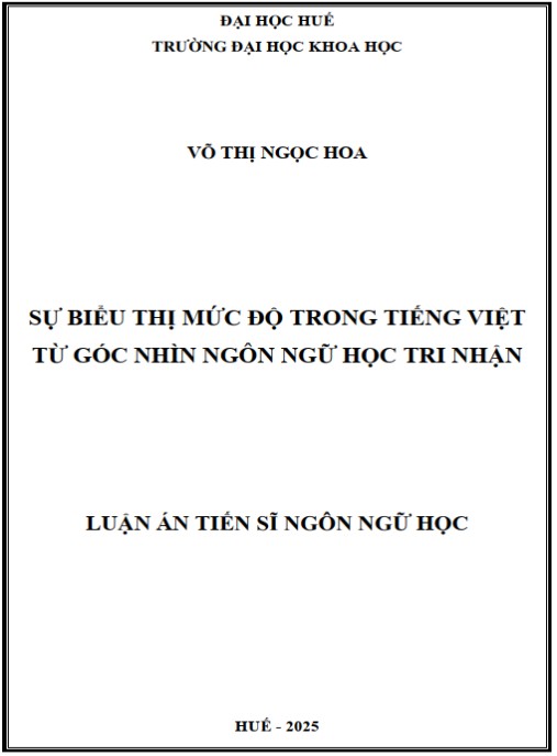 Luận án Sự biểu thị mức độ trong tiếng Việt từ góc nhìn ngôn ngữ học tri nhận