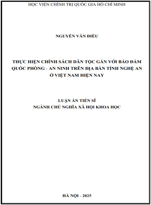 Luận án Thực hiện chính sách dân tộc gắn với bảo đảm quốc phòng – an ninh trên địa bản tỉnh Nghệ An ở Việt Nam hiện nay