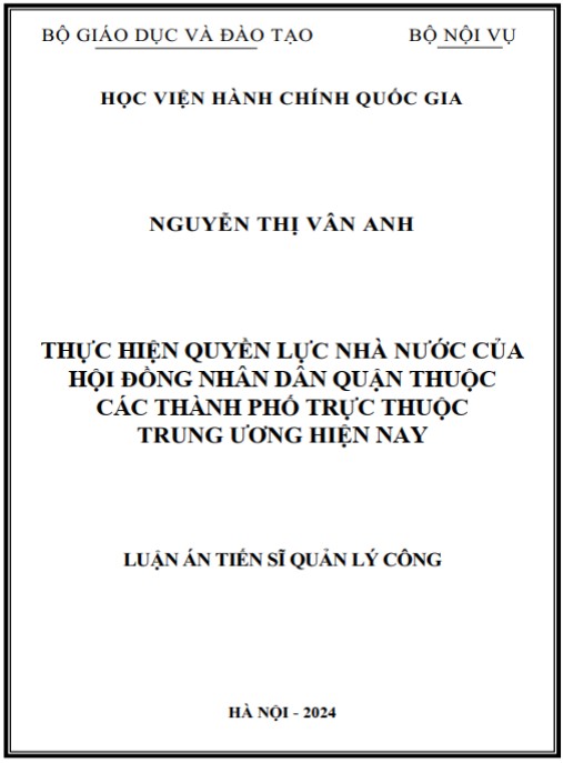 Luận án Thực hiện quyền lực nhà nước của Hội đồng nhân dân quận thuộc các thành phố trực thuộc Trung ương hiện nay
