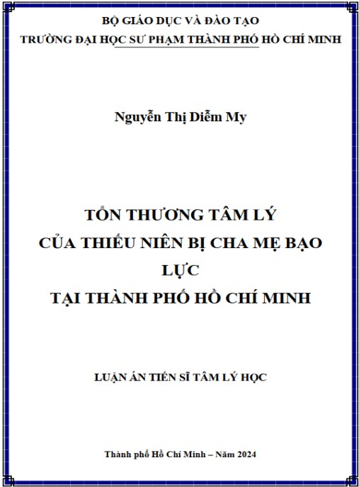 Luận án Tổn thương tâm lý của thiếu niên bị cha mẹ bạo lực tại TP. HCM