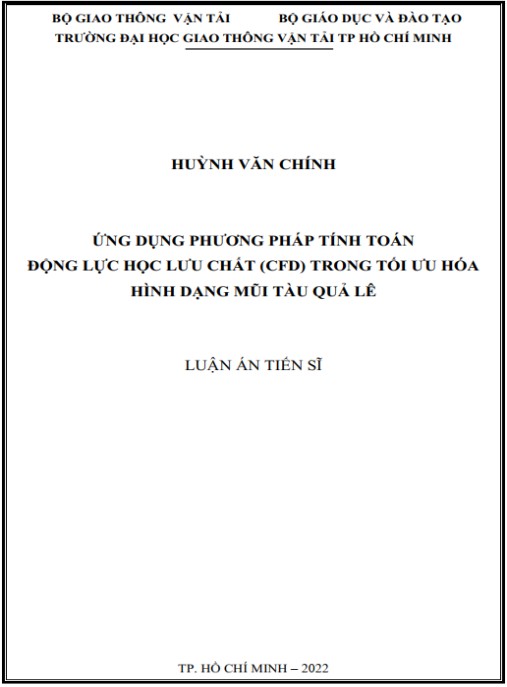 Luận án Ứng dụng phương pháp tính toán động lực học lưu chất (CFD) trong tối ưu hóa hình dạng mũi tàu quả lê