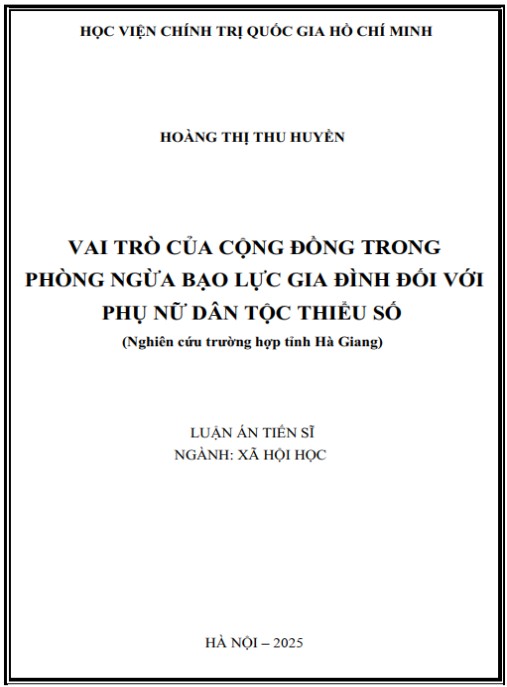 Luận án Vai trò của cộng đồng trong phòng ngừa bạo lực gia đình đối với phụ nữ dân tộc thiểu số (nghiên cứu trường hợp tỉnh Hà Giang)