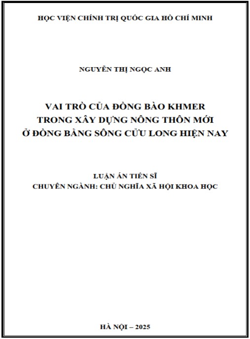 Luận án Vai trò của đồng bào Khmer trong xây dựng nông thôn mới ở đồng bằng sông Cửu Long hiện nay