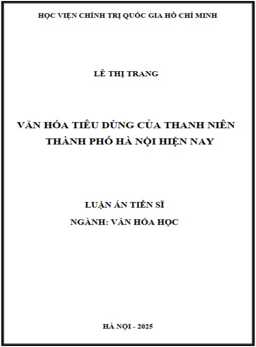 Luận án Văn hóa tiêu dùng của thanh niên Thành phố Hà Nội hiện nay