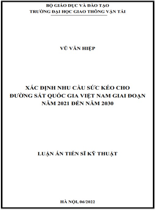 Luận án Xác định nhu cầu sức kéo cho đường sắt Quốc gia Việt Nam giai đoạn năm 2021 đến năm 2030