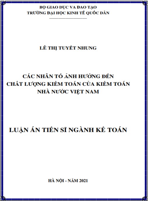 Luận án Các nhân tố ảnh hưởng đến chất lượng kiểm toán của Kiểm toán nhà nước Việt Nam