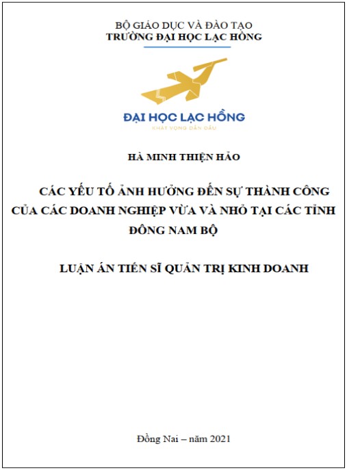 Luận án Các yếu tố ảnh hưởng đến sự thành công của doanh nghiệp vừa và nhỏ tại các tỉnh Đông Nam bộ