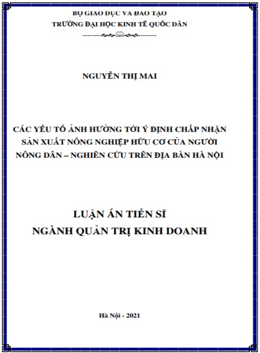 Luận án Các yếu tố ảnh hưởng tới ý định chấp nhận sản xuất nông nghiệp hữu cơ của người nông dân – nghiên cứu trên địa bàn Hà Nội