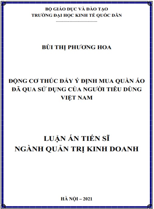 Luận án Động cơ thúc đẩy ý định mua quần áo đã qua sử dụng của người tiêu dùng Việt Nam